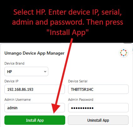 Umango Device App Manager showing Device Brand HP, Device IP, Device Serial, Admin Username and Password fields with Install App button highlighted